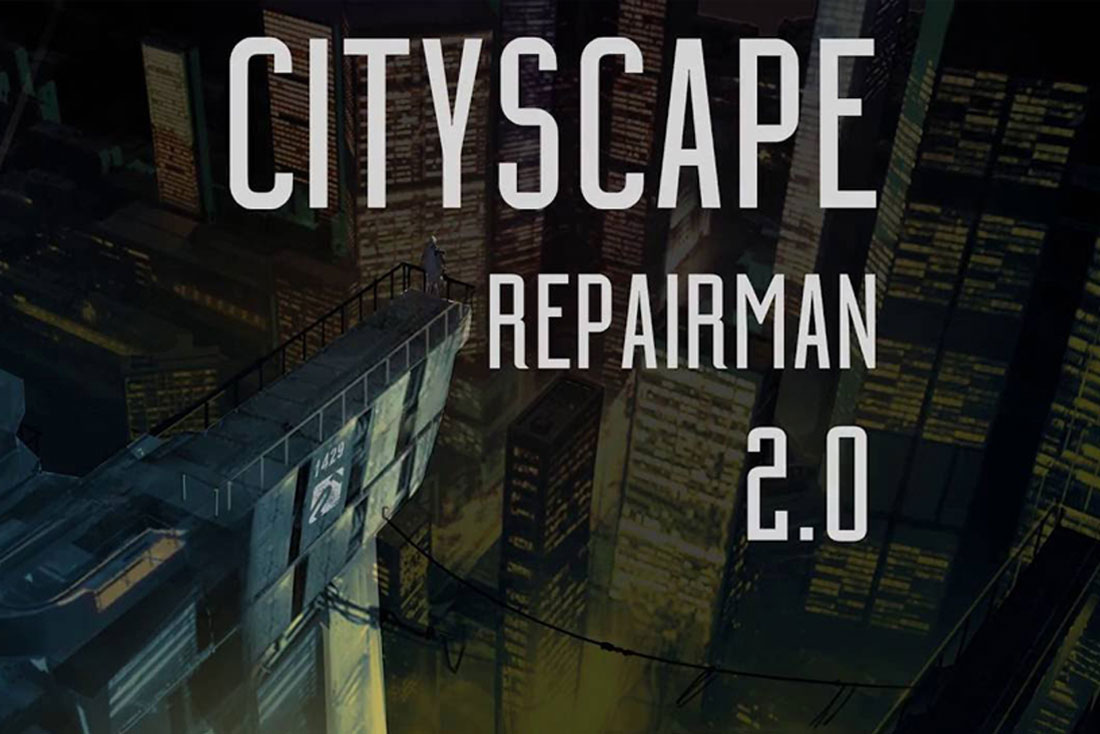 VR Game – Repair the city I Cityscape 2.0